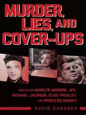 cover image of Murder, Lies, and Cover-Ups